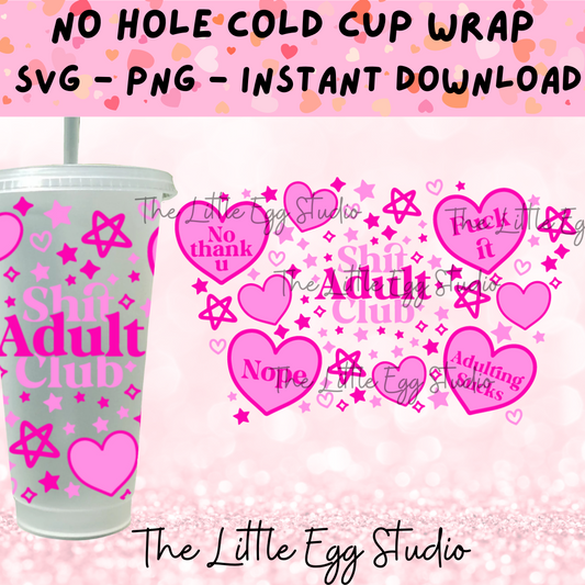 Sh*t Adult Club Cold Cup SVG