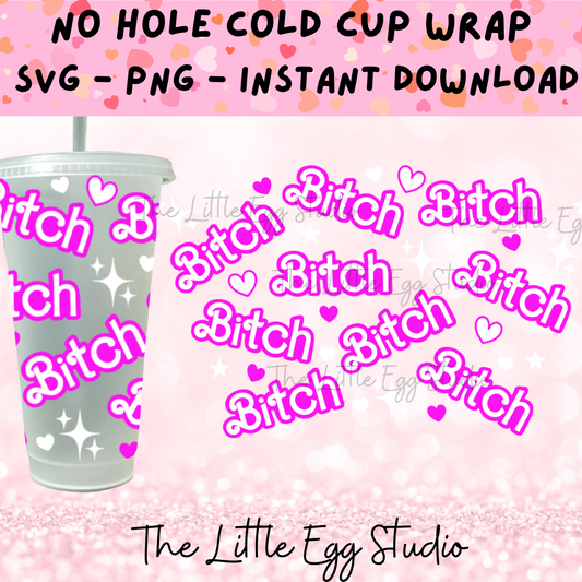 Bitch Cold Cup SVG