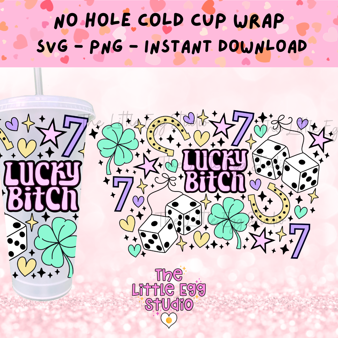 Lucky Bitch Cold Cup SVG