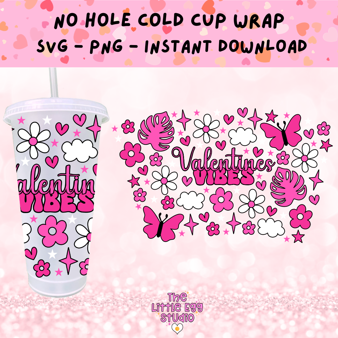 Valentines Vibes Cold Cup SVG