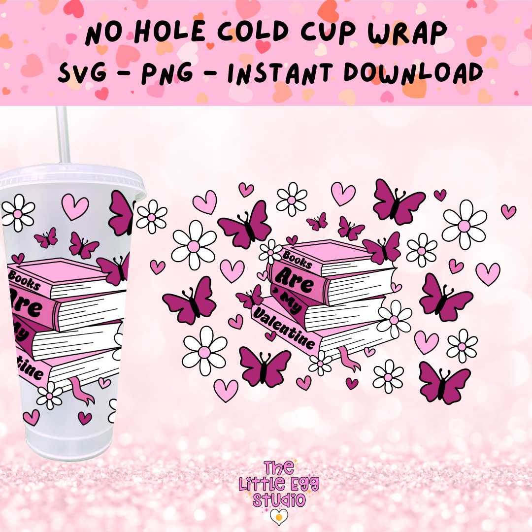 Books Are My Valentine Cold Cup SVG