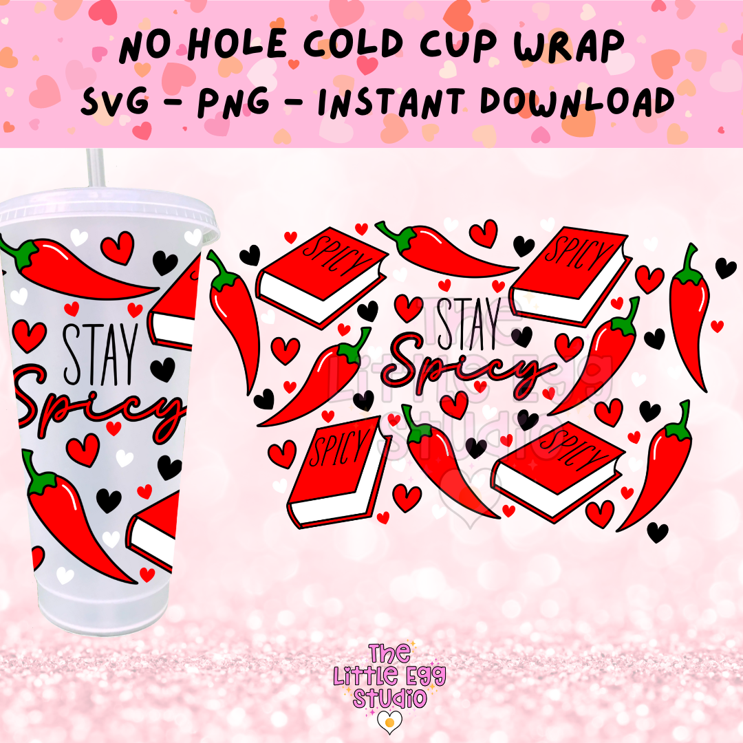 Stay Spicy Cold Cup SVG