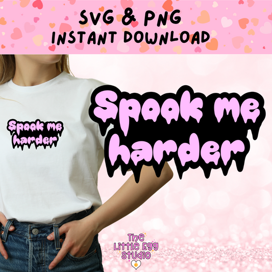 Spook Me Harder SVG & PNG